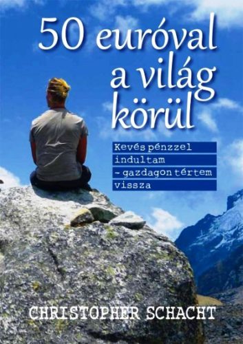 50 euróval a világ körül 