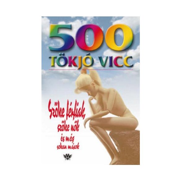 500 tökjó vicc 