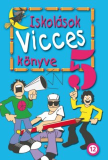 Iskolások vicceskönyve 5. 