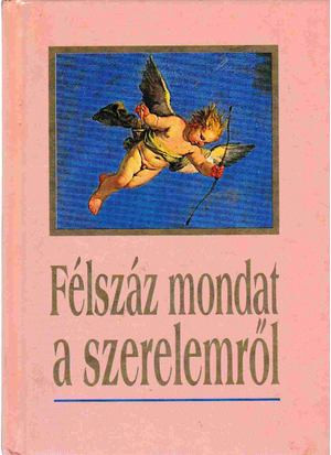 Félszáz mondat a szerelemről