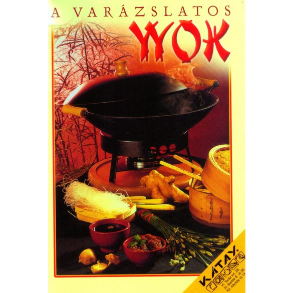 A varázslatos wok