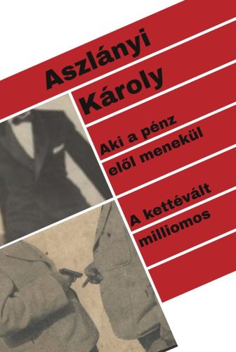 Aki a pénz elől menekül - A kettévált milliomos